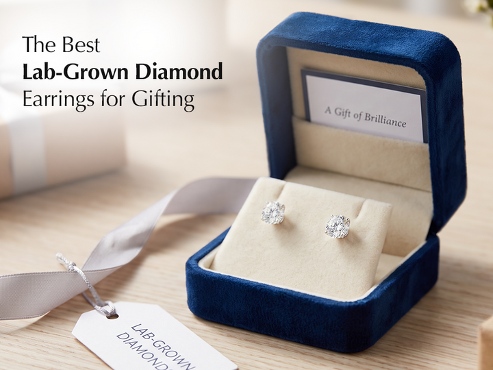 The Best Lab-Grown Diamond Earrings for Gifting