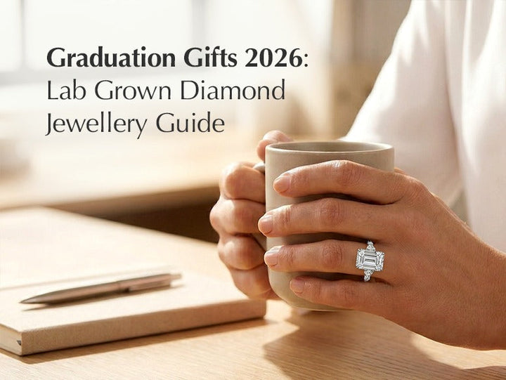 Graduation Gifts 2026: Lab Grown Diamond Jewelry Guide