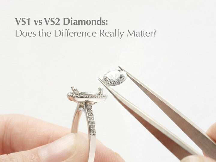VS1 vs VS2 Diamonds: Does the Difference Really Matter?