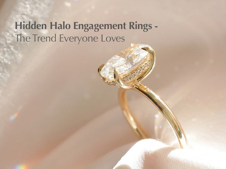 Hidden Halo Engagement Rings - The Trend Everyone Loves